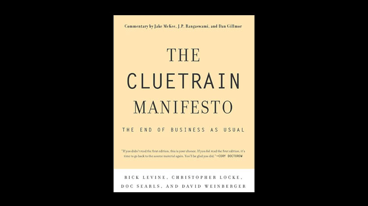 The Cluetrain Manifesto